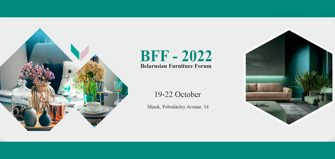 27th International Exhibition of Woodworking and Furniture Production FURNITURE FORUM - 2022